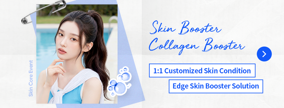 Edge Plastic Surgery  Skin Booster Special Exhibition