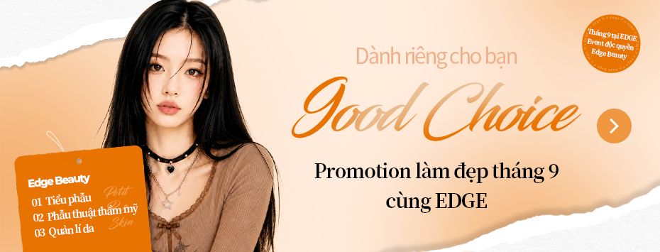 Promotion làm đẹp tháng 9 cùng EDGE