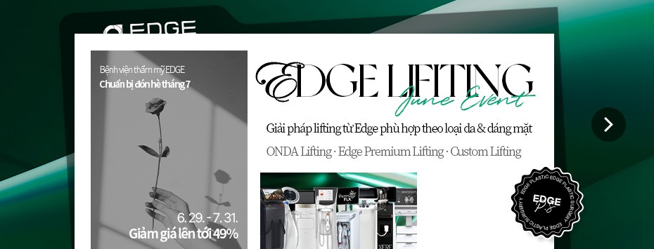 Edge Plastic Surgery   Lifting đón hè tháng 7